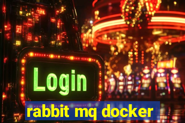 rabbit mq docker