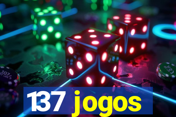 137 jogos