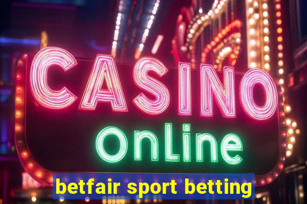 betfair sport betting