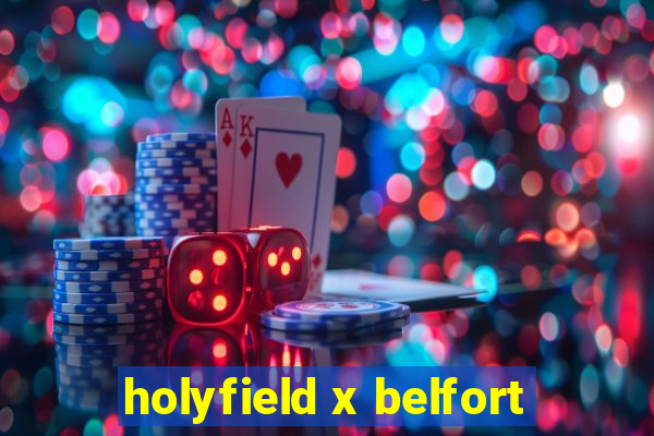 holyfield x belfort