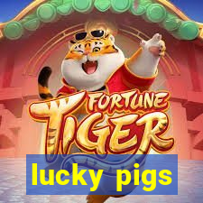 lucky pigs