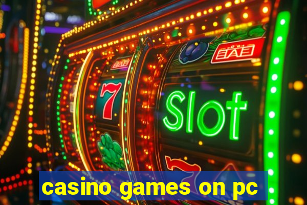 casino games on pc