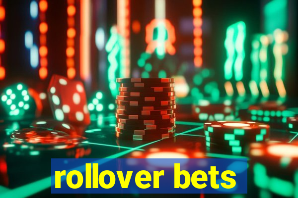 rollover bets