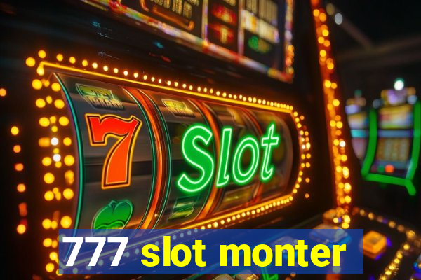 777 slot monter