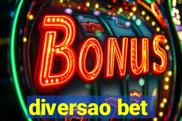 diversao bet