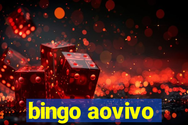 bingo aovivo