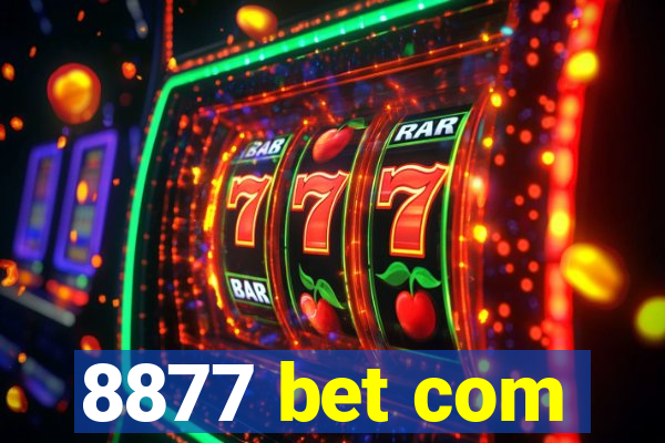 8877 bet com