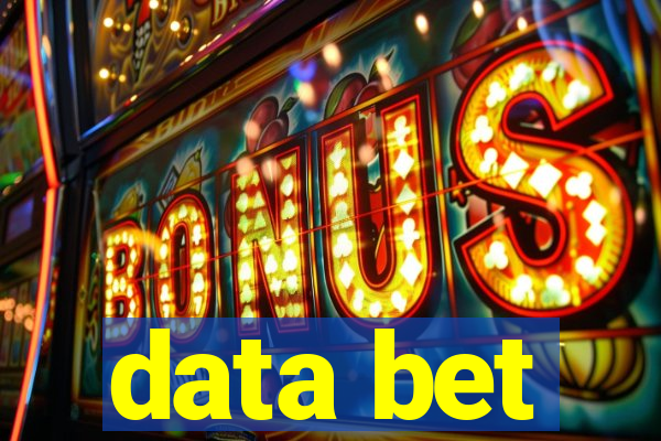 data bet