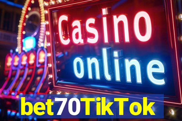 bet70TikTok