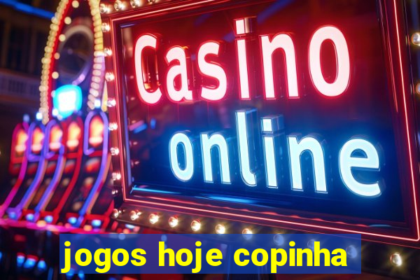 jogos hoje copinha