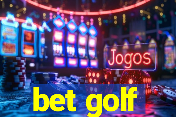 bet golf