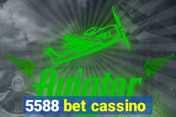 5588 bet cassino