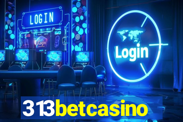 313betcasino