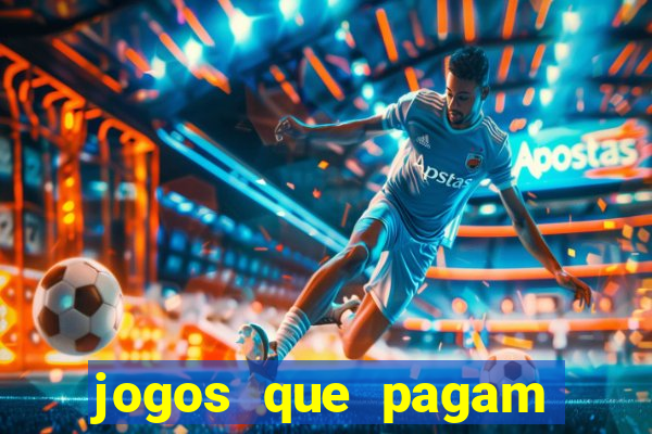 jogos que pagam sem depositar dinheiro