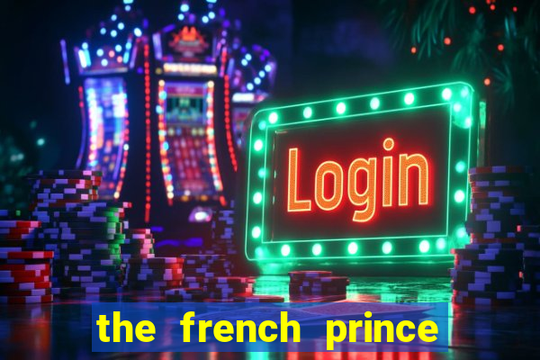 the french prince of bel air