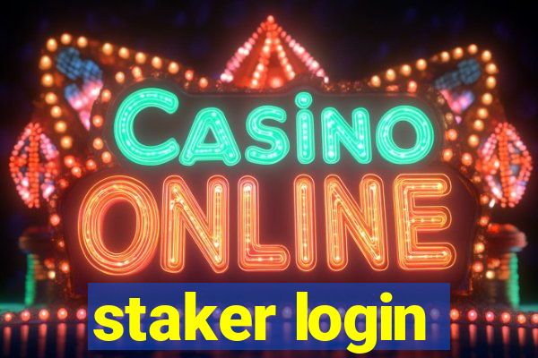 staker login