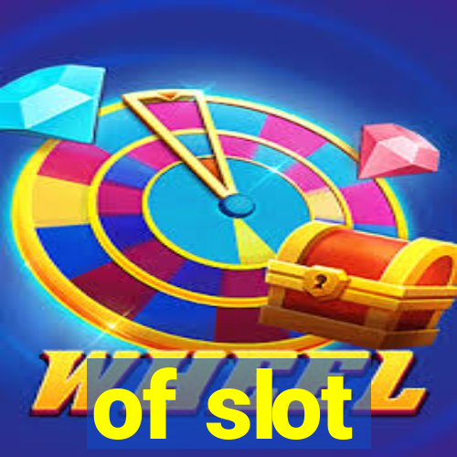 of slot