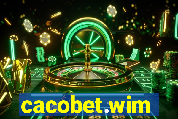 cacobet.wim