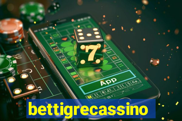 bettigrecassino