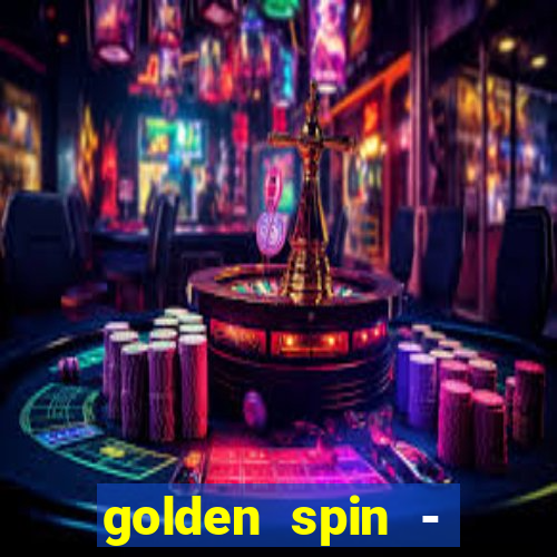 golden spin - slots casino