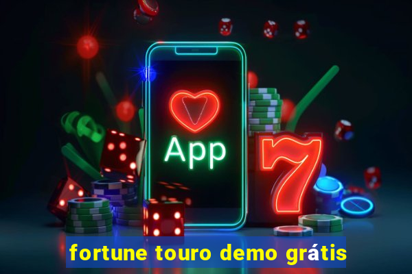 fortune touro demo grátis