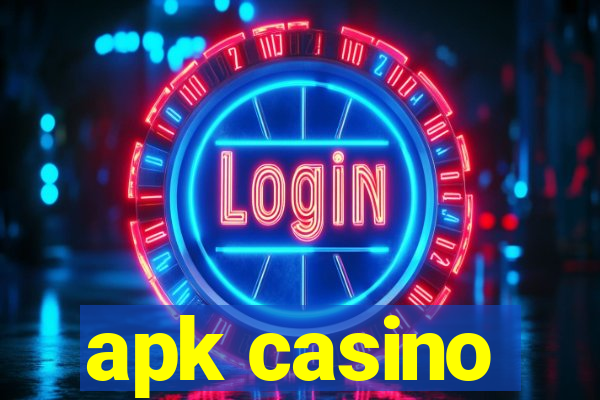 apk casino