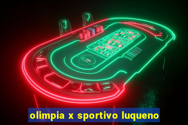 olimpia x sportivo luqueno