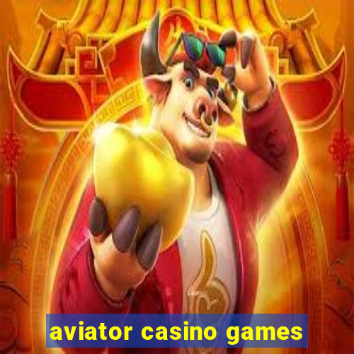 aviator casino games