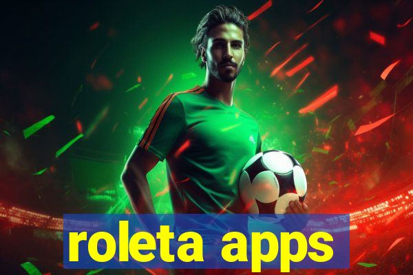 roleta apps