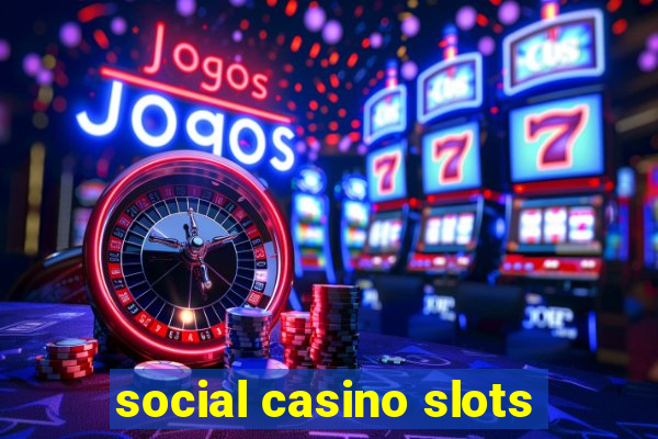 social casino slots