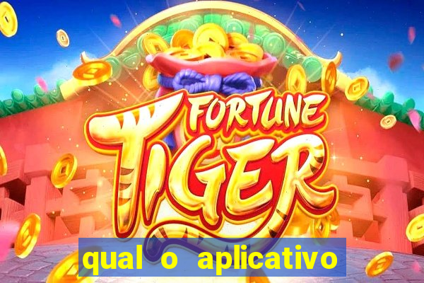 qual o aplicativo do jogo do tigre