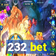 232 bet