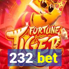 232 bet