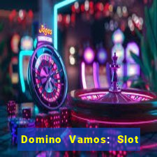 Domino Vamos: Slot Crash Poker