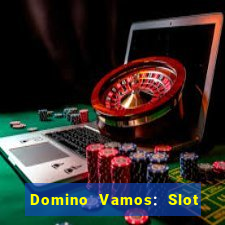 Domino Vamos: Slot Crash Poker