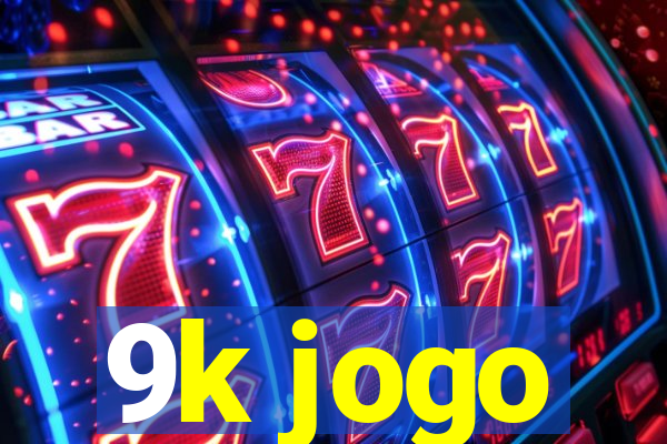 9k jogo