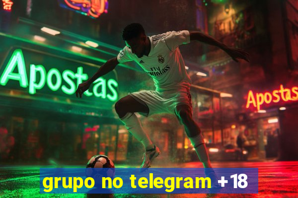 grupo no telegram +18