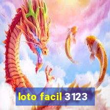 loto facil 3123