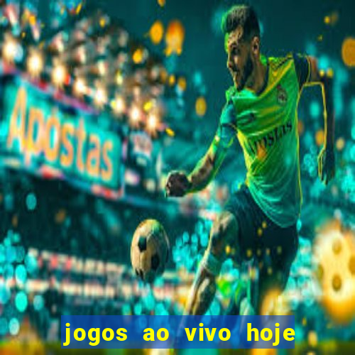 jogos ao vivo hoje mantos do futebol