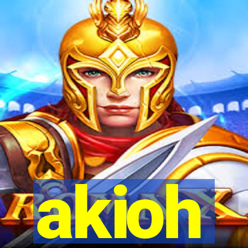 akioh