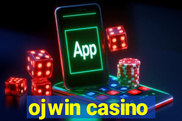 ojwin casino