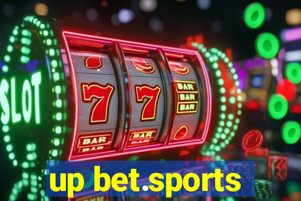 up bet.sports