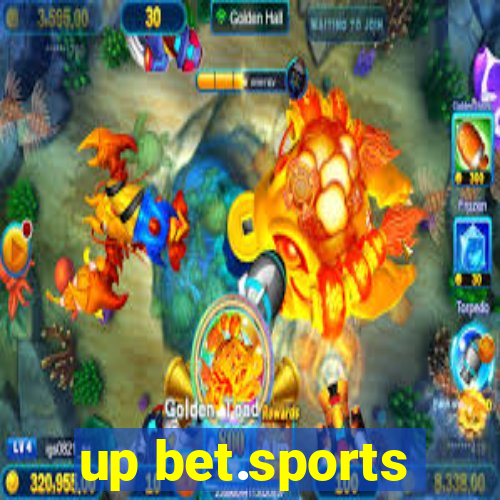 up bet.sports