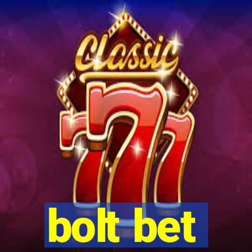 bolt bet