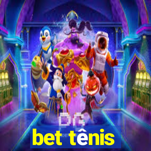 bet tênis