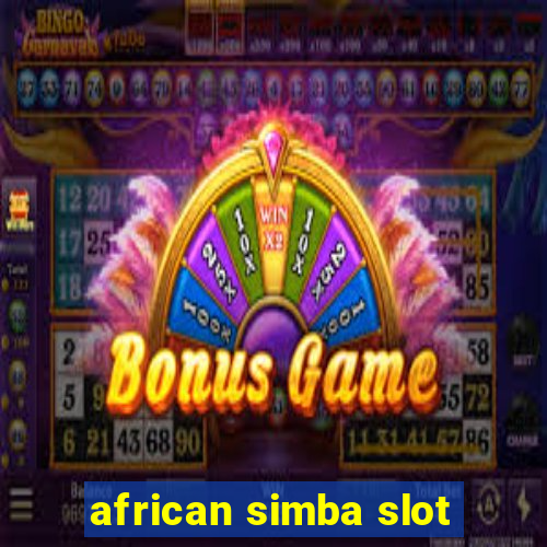 african simba slot