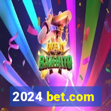 2024 bet.com