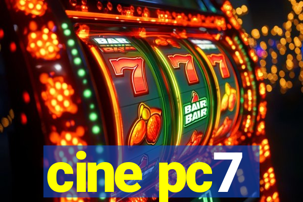 cine pc7