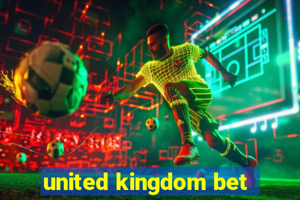 united kingdom bet