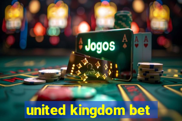 united kingdom bet